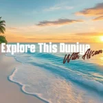 Explore This Duniya with Afsan